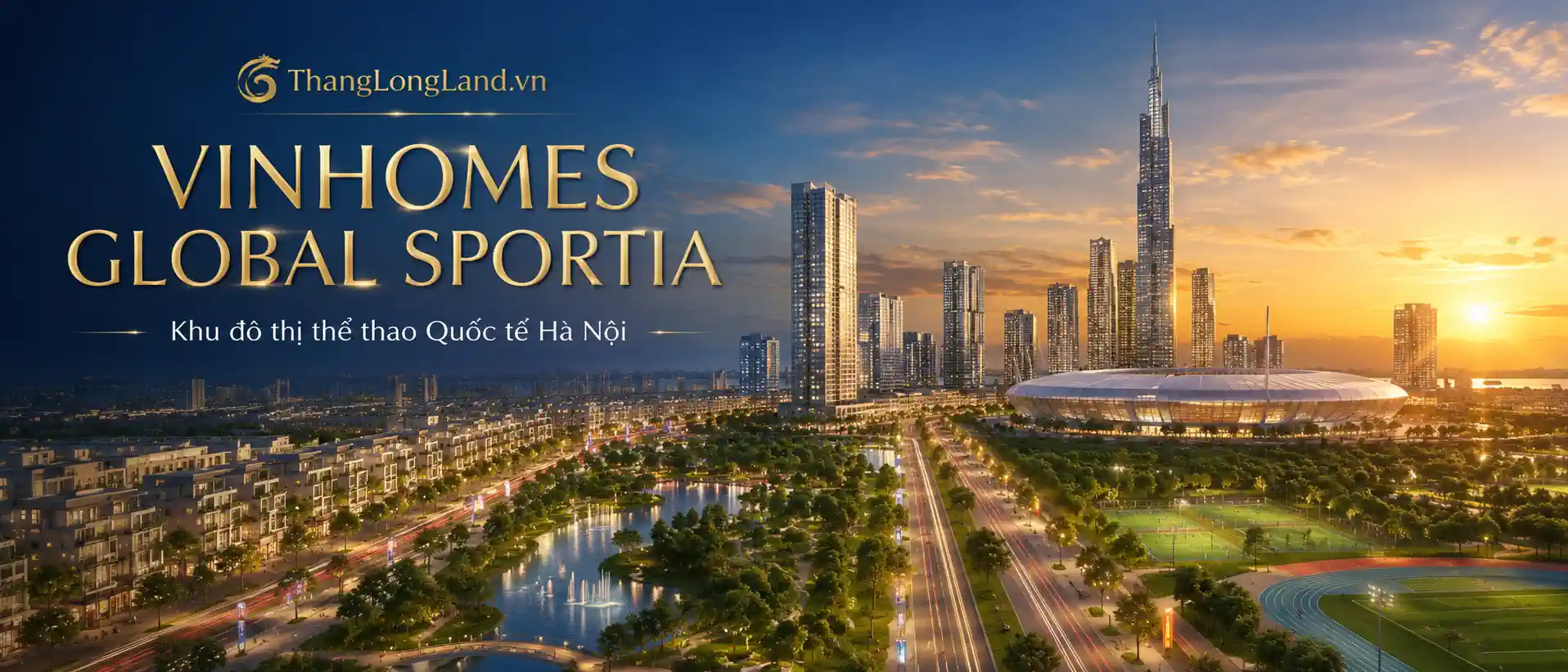 Phối cảnh Vinhomes Global Sportia Hà Nội - Khu đô thị thể thao quốc tế Hà Nội